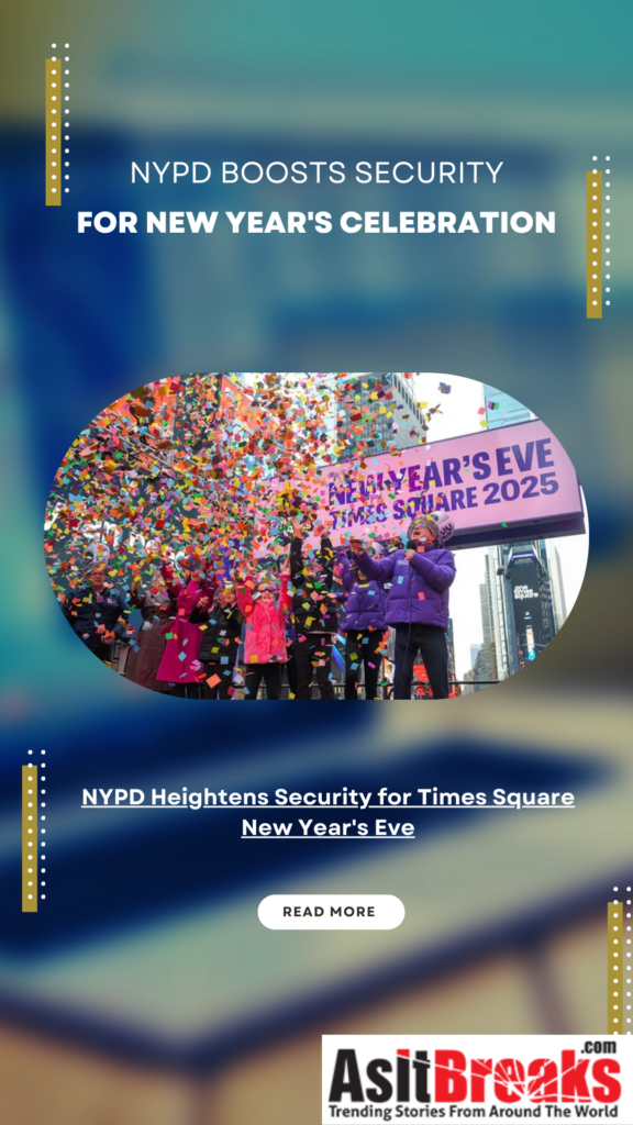 NYPD Heightens Security for Times Square New Year's Eve