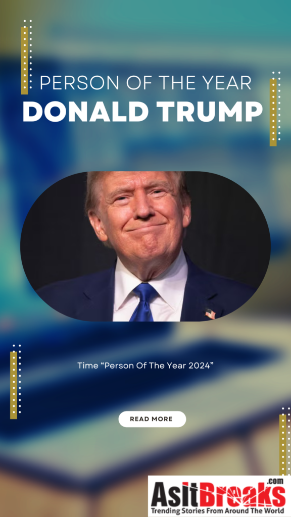 Time Person Of The Year 2024 Donald Trump